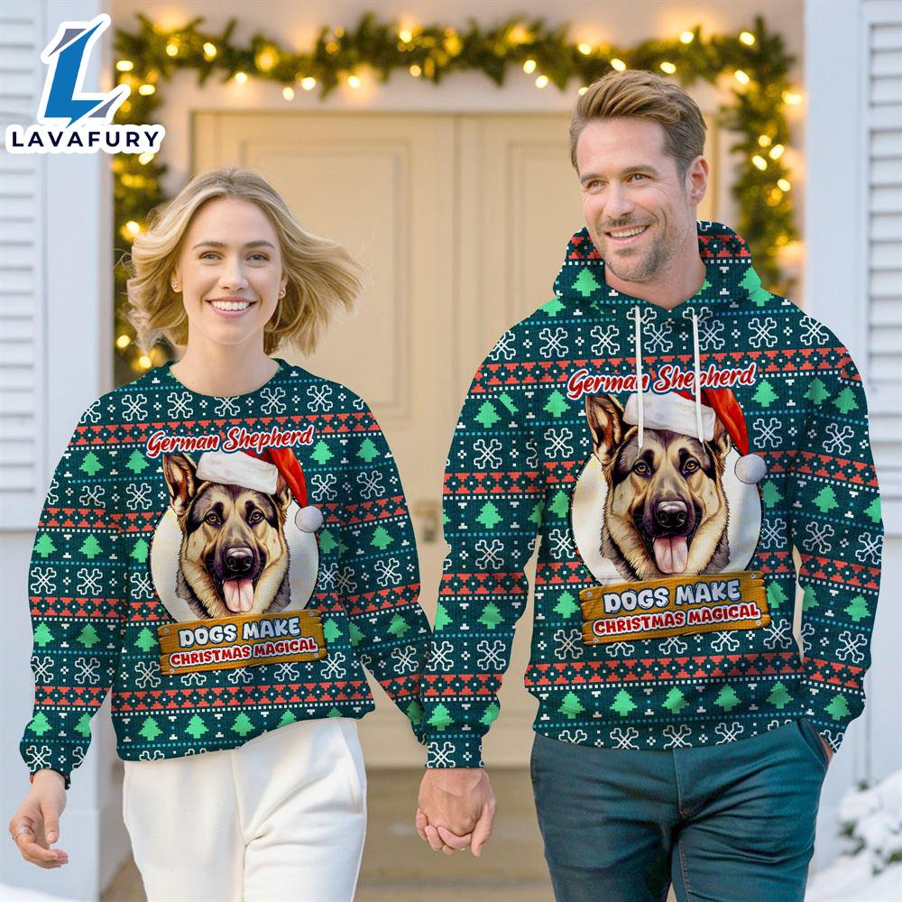 German Shepherd Dog Make Christmas Magical Christmas Sweatshirt & Hoodie Gift Christmas